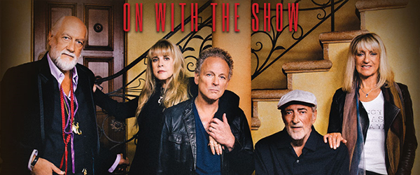 Fleetwood-Mac-On-With-The-Show-Tour-2014-Concert-2015-Live-Dates-Tickets-Preview-Cities-FI