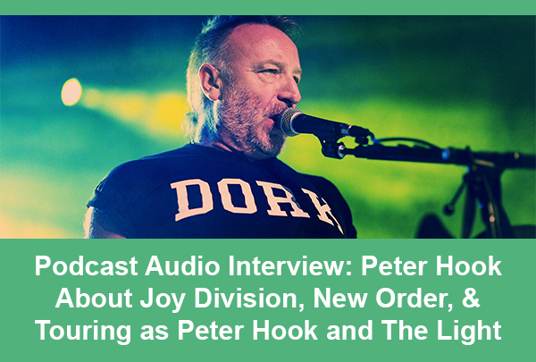 Peter-Hook-And-The-Light-Tour-2014-Audio-Podcast-Interview-New-Order-Joy-Division-Peter-Hook-&-The-Light-Portal